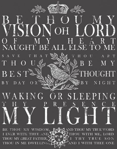 Decor Transfer "Be Thou My Vision groß" - Iron Orchid Designs (IOD)
